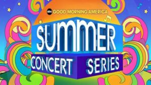 'Good Morning America' da ABC anuncia sua série de concertos de verão para 2023
